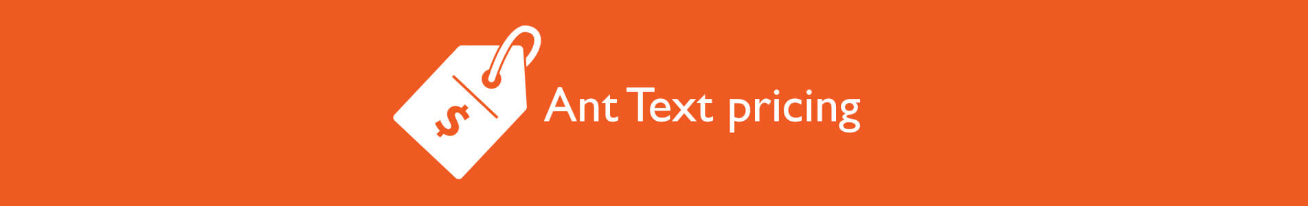 Header Ant Text pricing