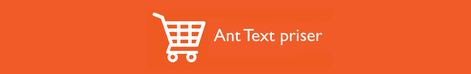 Header Ant Text priser